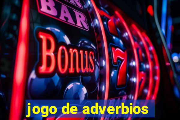 jogo de adverbios